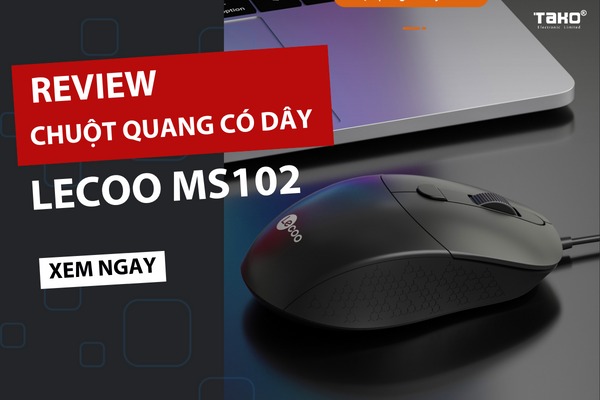 Review chuột quang có dây Lecoo MS102 - Thiết kế công thái học